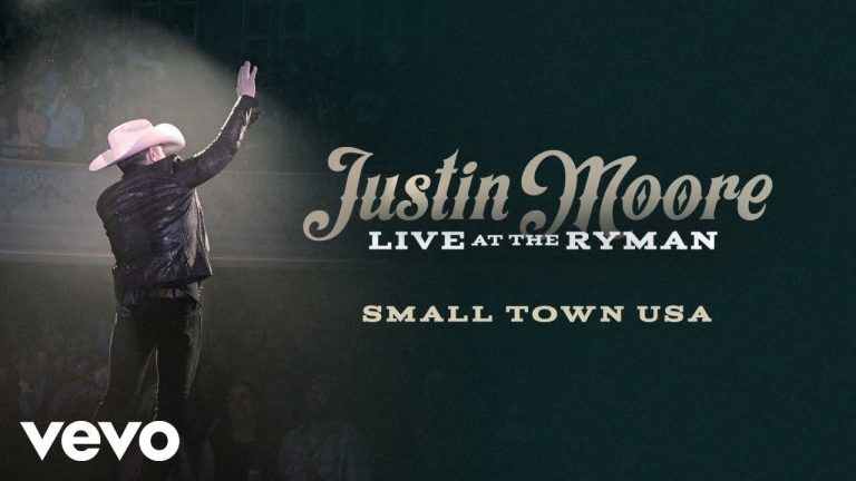Justin Moore – Small Town USA (Live at the Ryman / Audio)